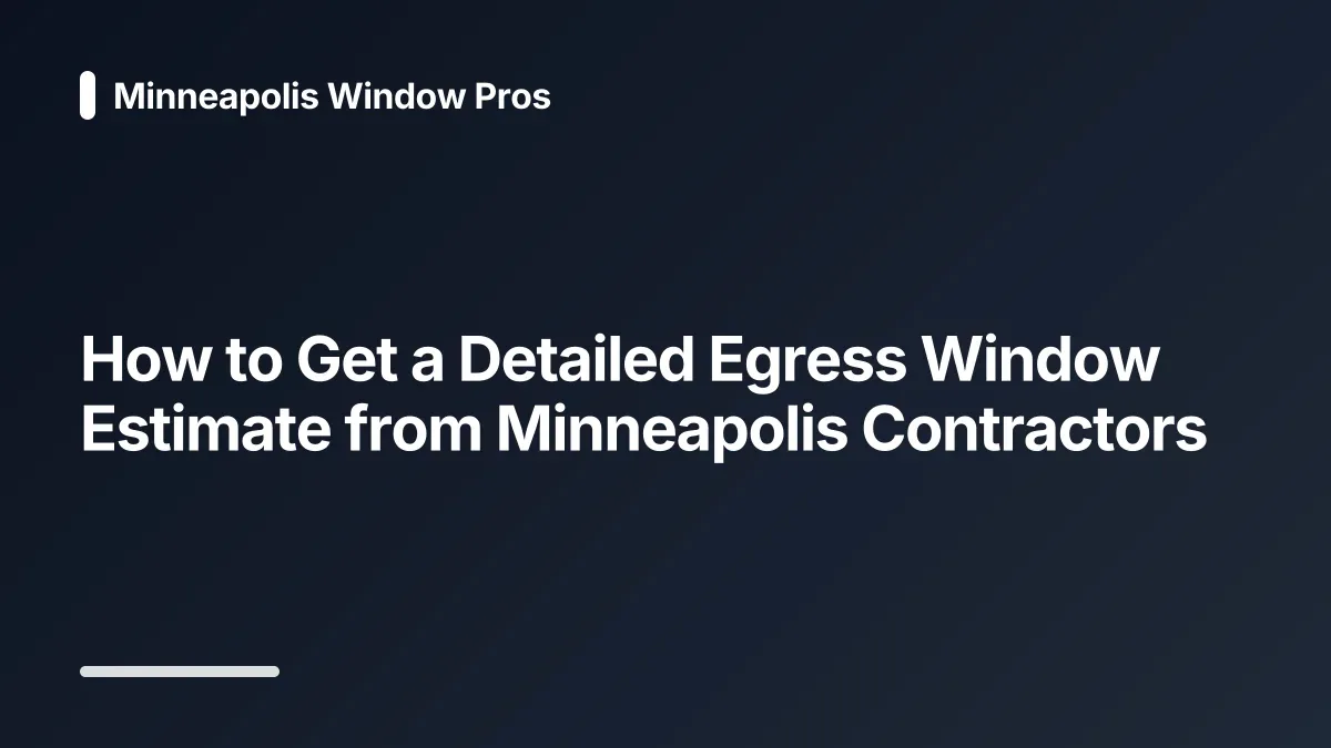egress window estimate